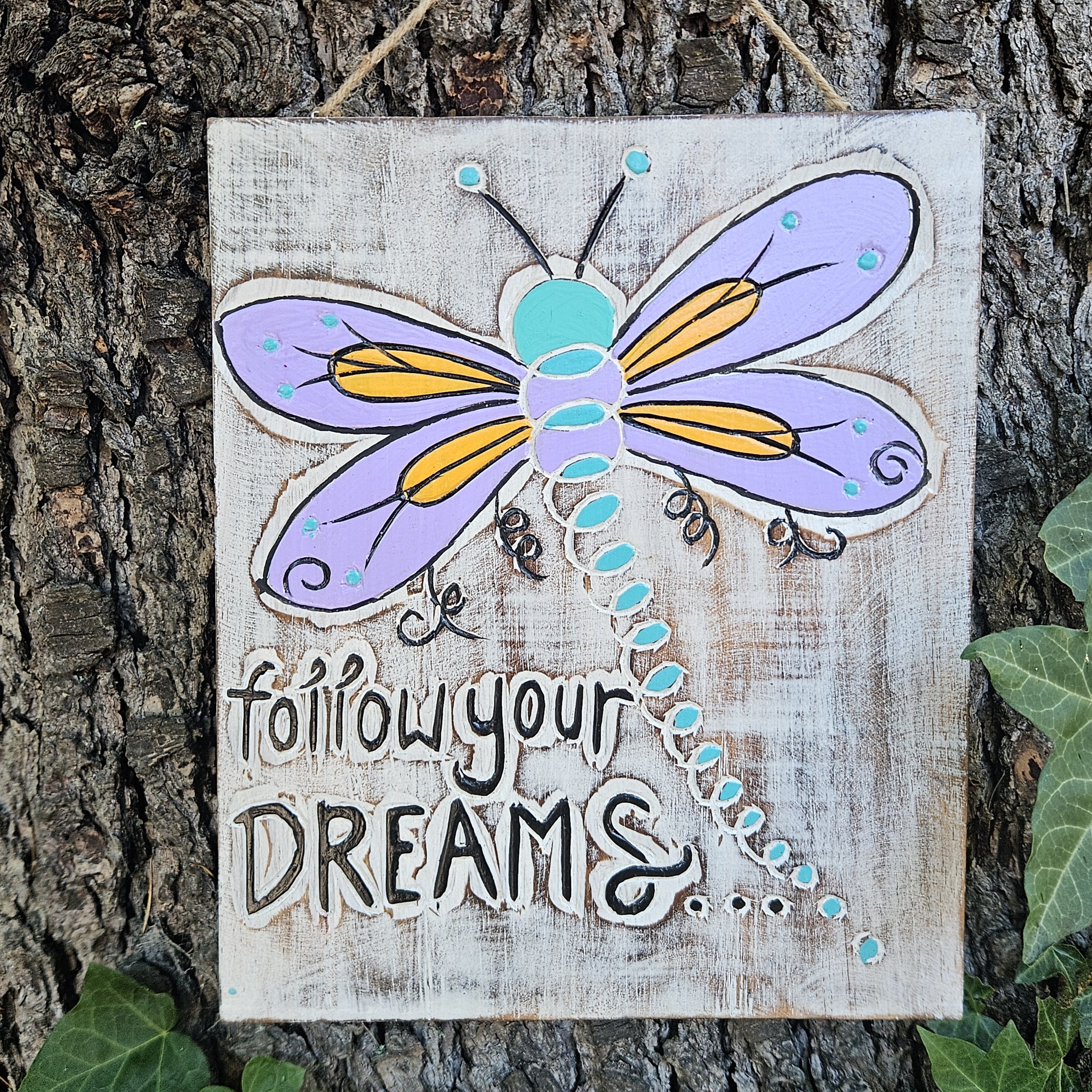 Follow Your Dreams Wall Plaque 30 x 25