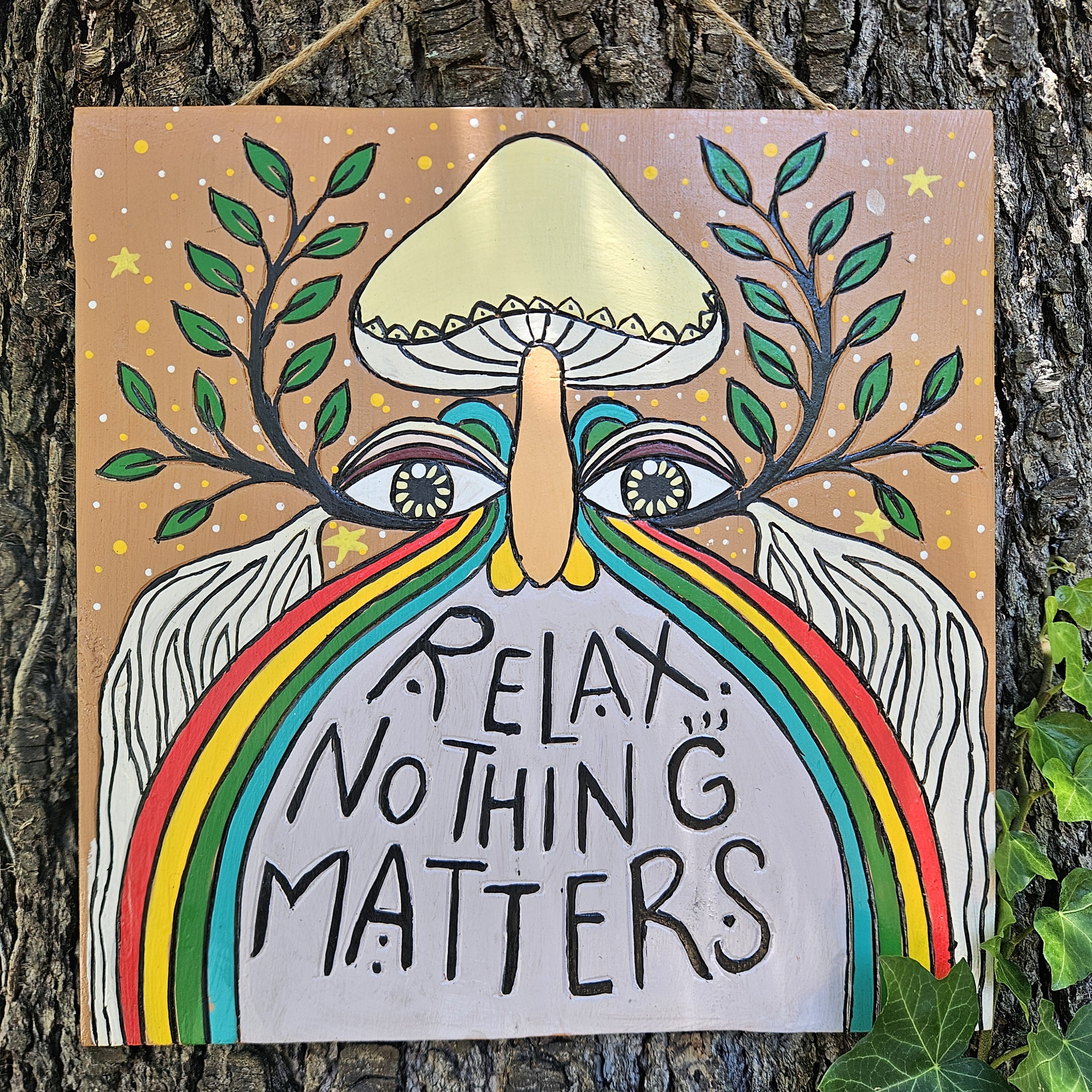 Relax Nothing Matters Wall Plaque 40 x 40