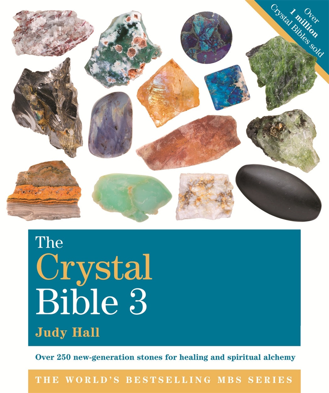 The Crystal Bible: Volume 3